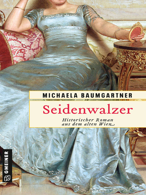 Title details for Seidenwalzer by Michaela Baumgartner - Wait list